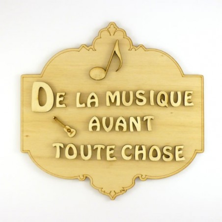 Plaque "De la musique avant toute chose"